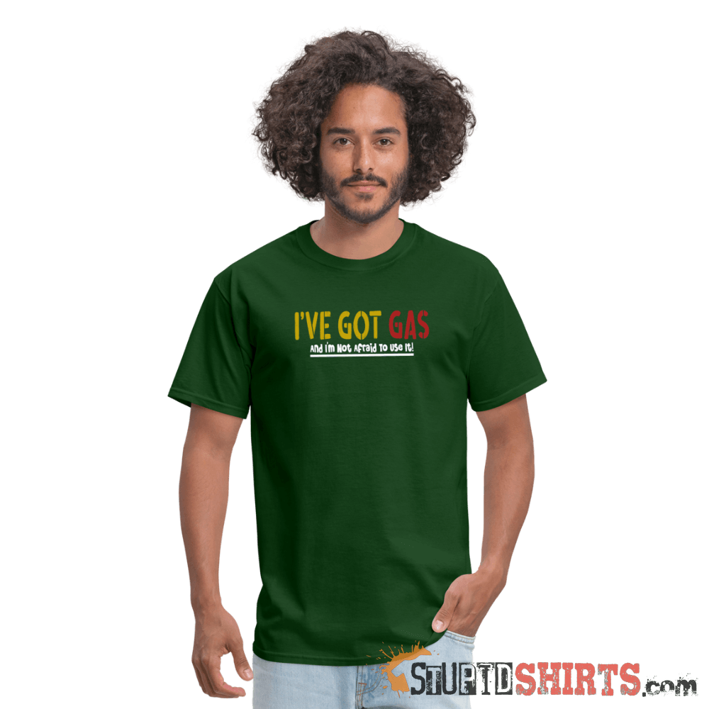 Got GAS! - Men's T-Shirt - StupidShirts.com Men's T-Shirt StupidShirts.com