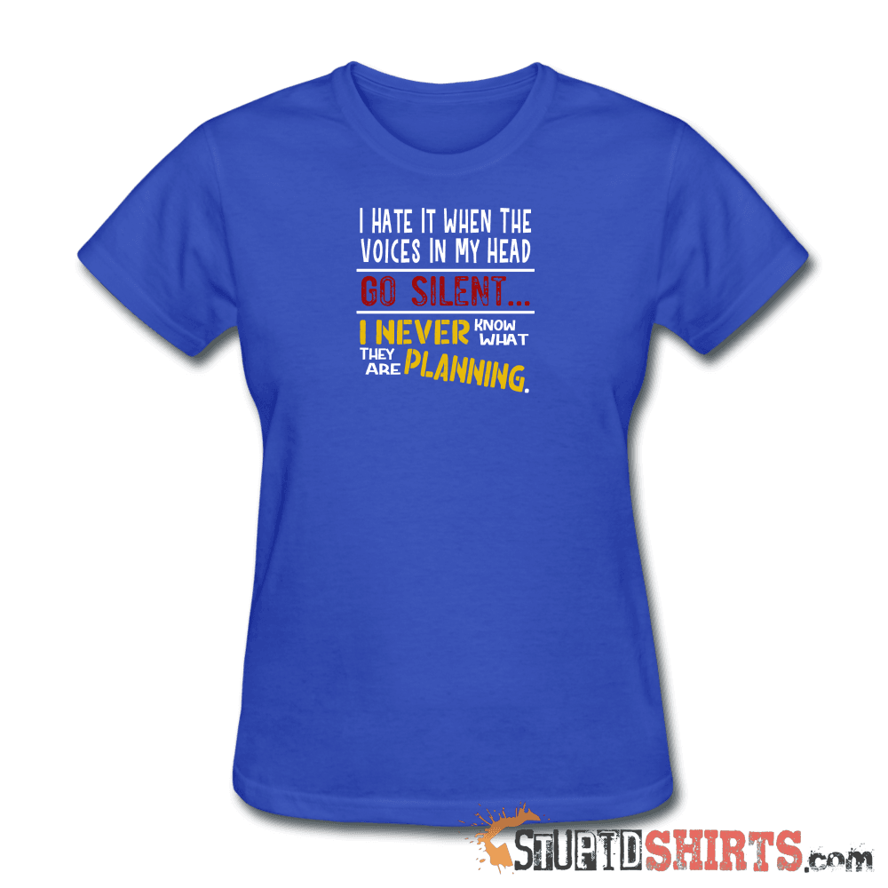 Voices Go Silent - Women's T-Shirt - StupidShirts.com Women's T-Shirt StupidShirts.com
