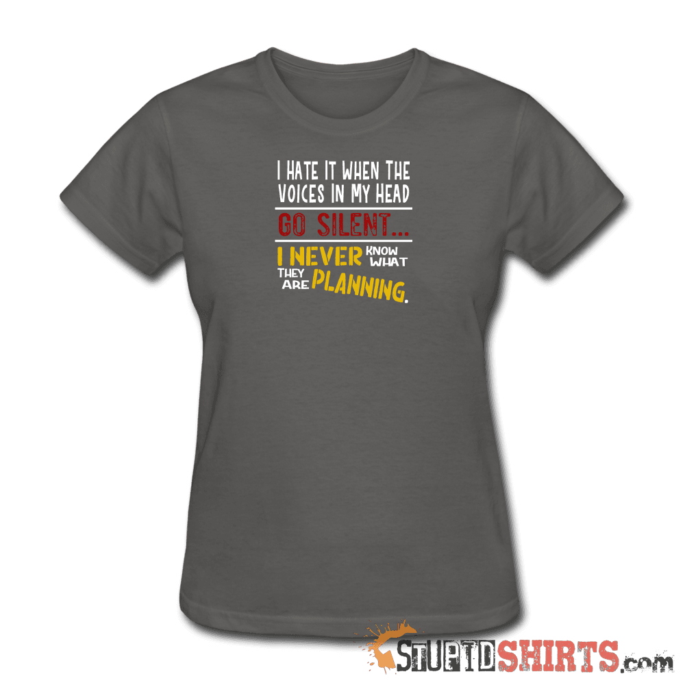 Voices Go Silent - Women's T-Shirt - StupidShirts.com Women's T-Shirt StupidShirts.com