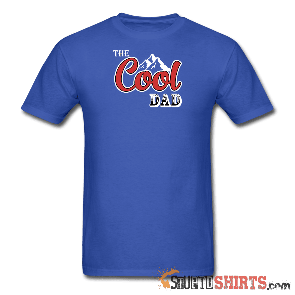 Cool Dad - Men's T-Shirt - StupidShirts.com Men's T-Shirt StupidShirts.com