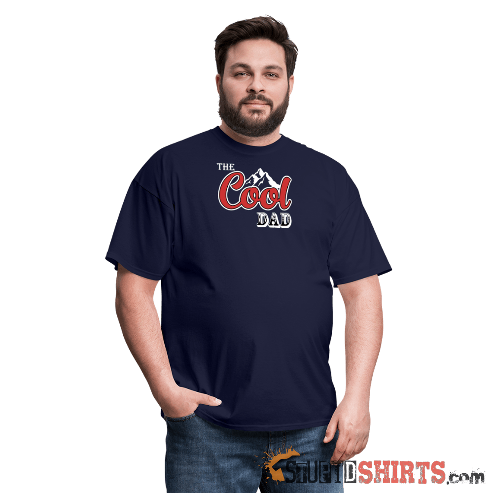Cool Dad - Men's T-Shirt - StupidShirts.com Men's T-Shirt StupidShirts.com