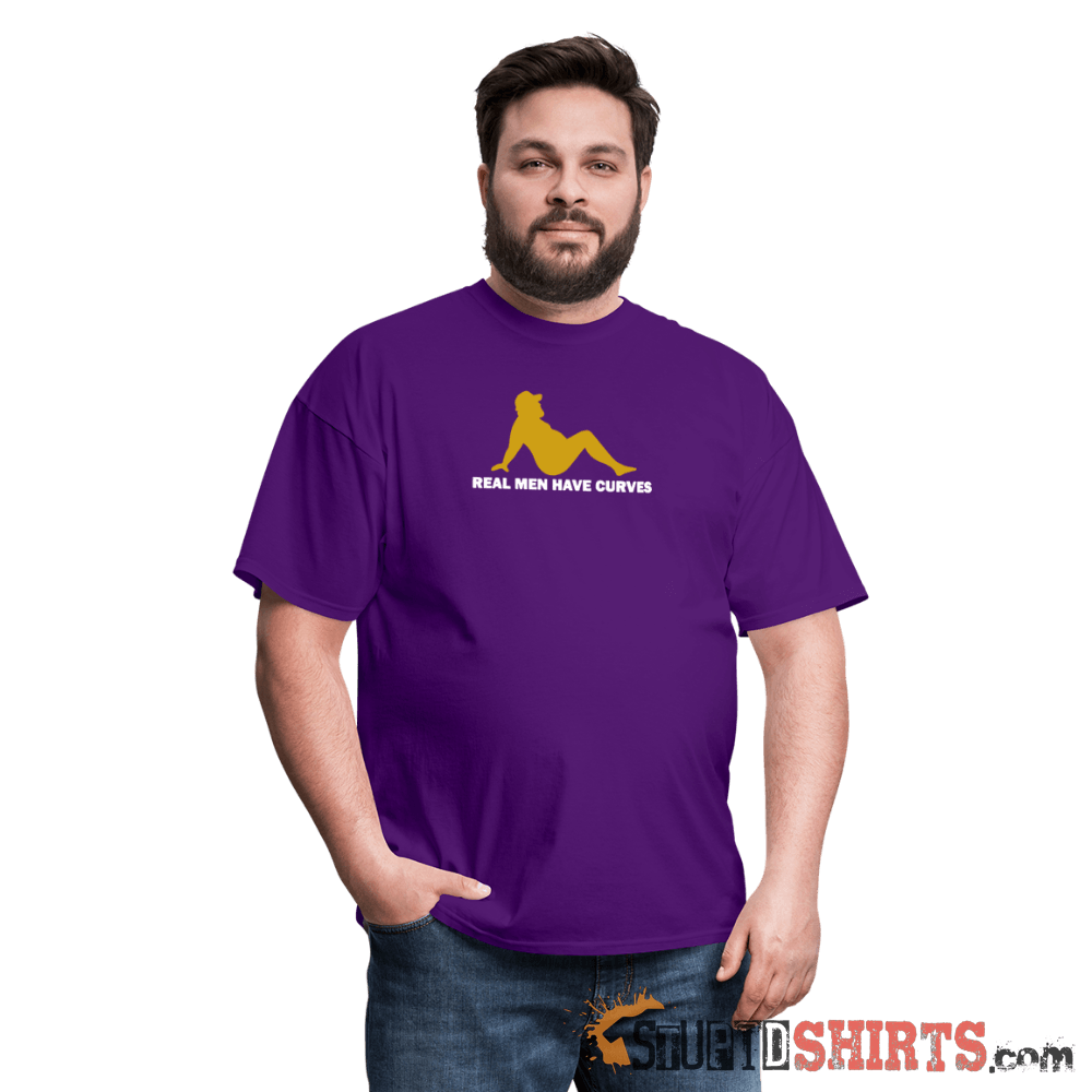 Real Men Have Curves - Men's T-Shirt - StupidShirts.com Men's T-Shirt StupidShirts.com
