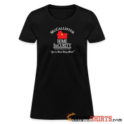 McCallister Home Security - Women's T-Shirt - StupidShirts.com Women's T-Shirt StupidShirts.com