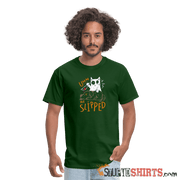 He Slipped - Men's T-Shirt Unisex Classic T-Shirt | Fruit of the Loom 3930 StupidShirts.com