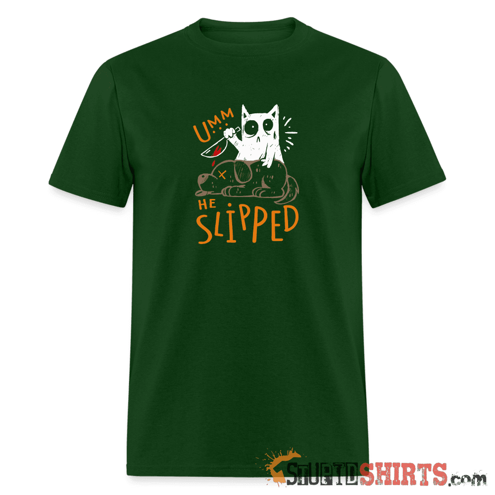 He Slipped - Men's T-Shirt Men's T-Shirt StupidShirts.com