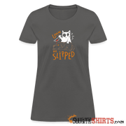 He Slipped - Women's T-Shirt - charcoal